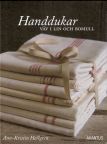 Handdukar: V&auml;v i Lin och Bomull <i>(Hand Towels: Weave in Linen and Cotton)</i>