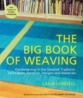 Big Book of Weaving: Handweaving in the Swedish Tradition