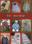 Tio Nya V&auml;var <i>(Ten New Weaves)</i>