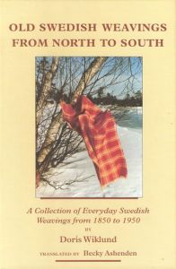 Vavstuga Old Swedish Weavings from North to South